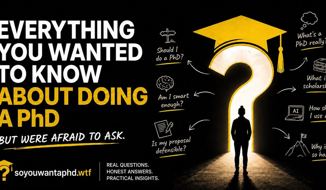 So You Want A PhD?